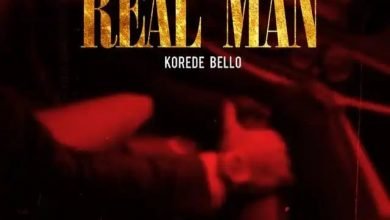 Korede Bello – Real Man [Mp3 Download]