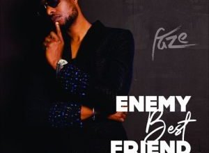 Faze – Enemy Best Friend [Mp3 Download]