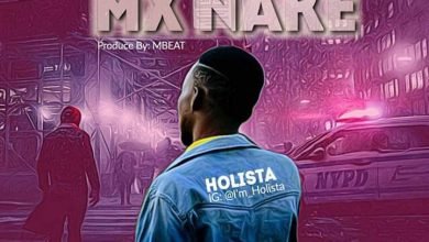 [Music] Holista – Daga Mx NaKe (Prod. by Mbeat)