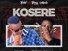Tadul Ft. Terry Apala – Kosere [Mp3 Download]