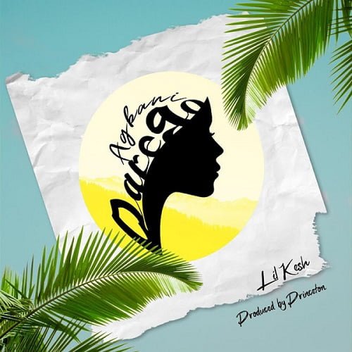 Lil Kesh – Agbani Darego [Mp3 Download]