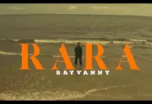 Rayvanny – Rara (Video)