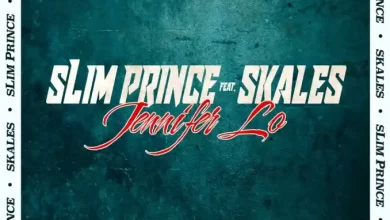 Slim Prince – Jennifer Lo Ft. Skales