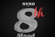 [Music] Nuno – 8th Mood