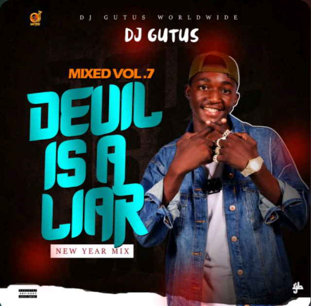 [Mix Tape] Dj Gutus - Devil Is A Liar Vol.7 New Year Mix