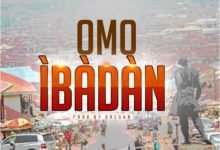 [Music] Obesere Ft. Bayboy – Omo Ibadan