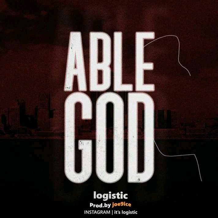 Logistik – Able God (Prod. by Joe9ice)