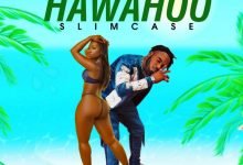 Slimcase – Hawahoo [Mp3 Download]