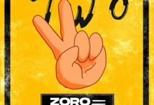 Zoro – Two ft. Mayorkun [Mp3 Download]