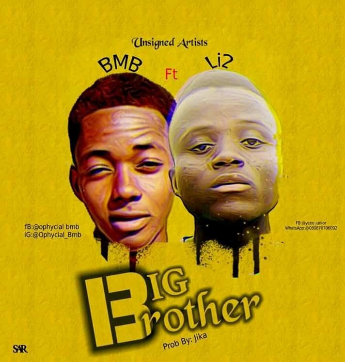 Bmb Ft Li2 - Big Brother [Mp3 Download]