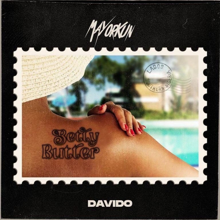 Mayorkun – Betty Butter ft. Davido [Mp3 Download]