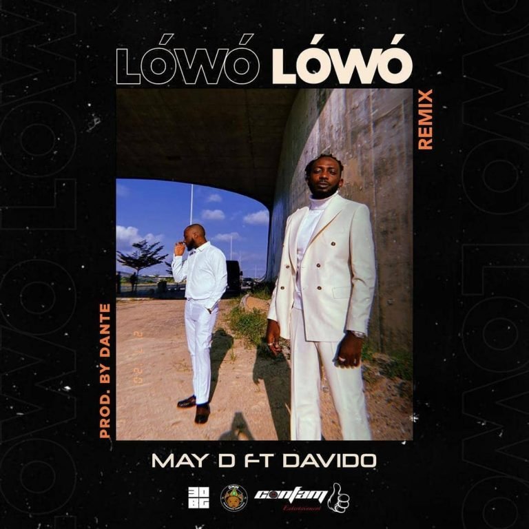 May D – Lowo Lowo (Remix) ft. Davido [Mp3 Download]