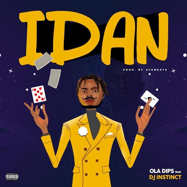 Oladips – Idan ft. DJ Instinct [Mp3 Download]