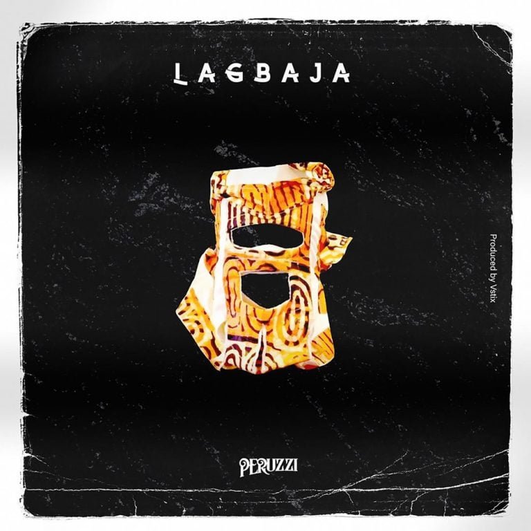 Peruzzi – Lagbaja [Mp3 Download]