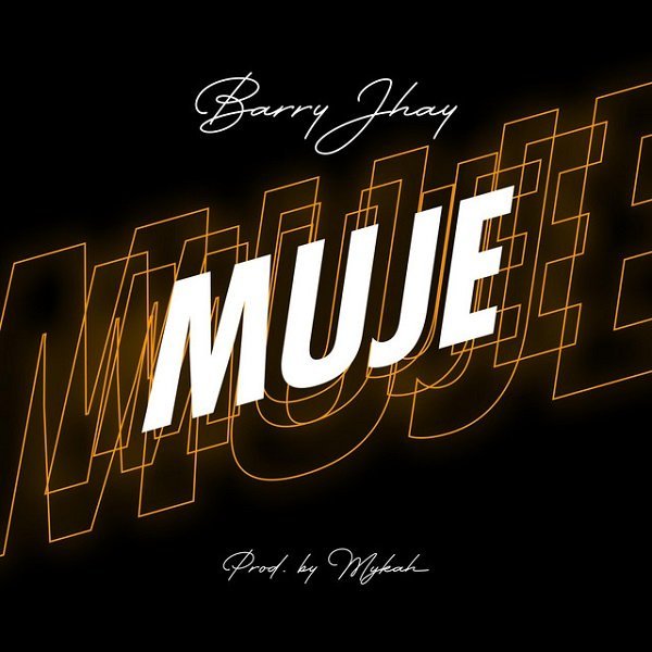 Barry Jhay – Muje [Mp3 Download]