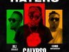 Calypso Ft. Eedris Abdulkareem, M.I Abaga – Haters [Mp3 Download]