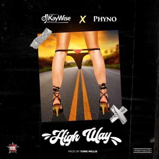 DJ Kaywise – High Way Ft. Phyno mp3 download audio