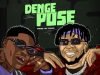 DanDizzy – Denge Pose Ft. Bad Boy Timz