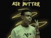 Snazzy - Aje Butter [Mp3 Download]