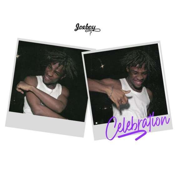 Joeboy – Celebration [Mp3 Download]
