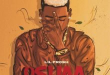 Lil Frosh – Oshaa [Mp3 Download]