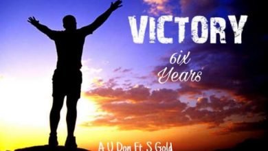 A U Don Ft. S Gold - Victory 6ix Years [Mp3 Download]
