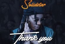 Solidstar – Thank You [Mp3 Download]