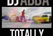 [Download Video] Dj Ab – Totally