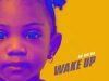 Dr Dolor – Wake Up [Mp3 Download]