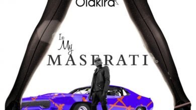 Olakira – In My Maserati [Mp3 Download]