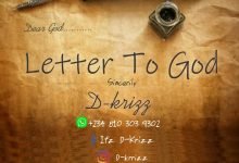 D-Krizz – Letter To God [Mp3 Download]