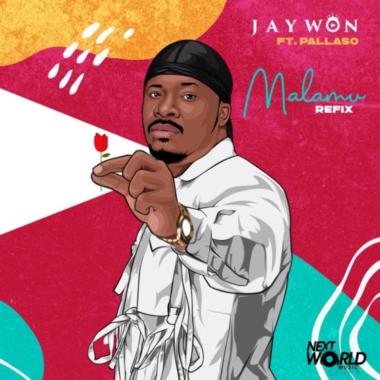 Jaywon – Malamu (Refix) Ft. Pallaso [Mp3 Download]