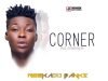 Reekado Banks – Corner [Mp3 Download]