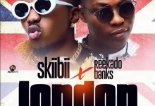 SkiiBii – London ft. Reekado Banks [Mp3 Download]