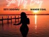 Seyi Sodimu Ft. Wande Coal – See My Baby [Mp3 Download]