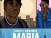 Micee – Maria Ft. Zinoleesky [Music]