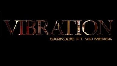 Sarkodie – Vibration Ft. Vic Mensa (Music)
