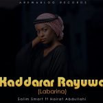 Salim Smart - Kaddarar Rayuwa