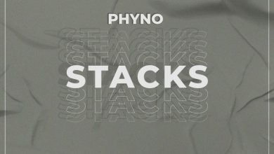 Phyno – Stacks