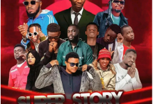 Deezell Ft. Lsvee X Lil Prince X Dabo Daprof X Madox X CdeeQ X BossKid Famous And Others – Super Story [Chapter 5]