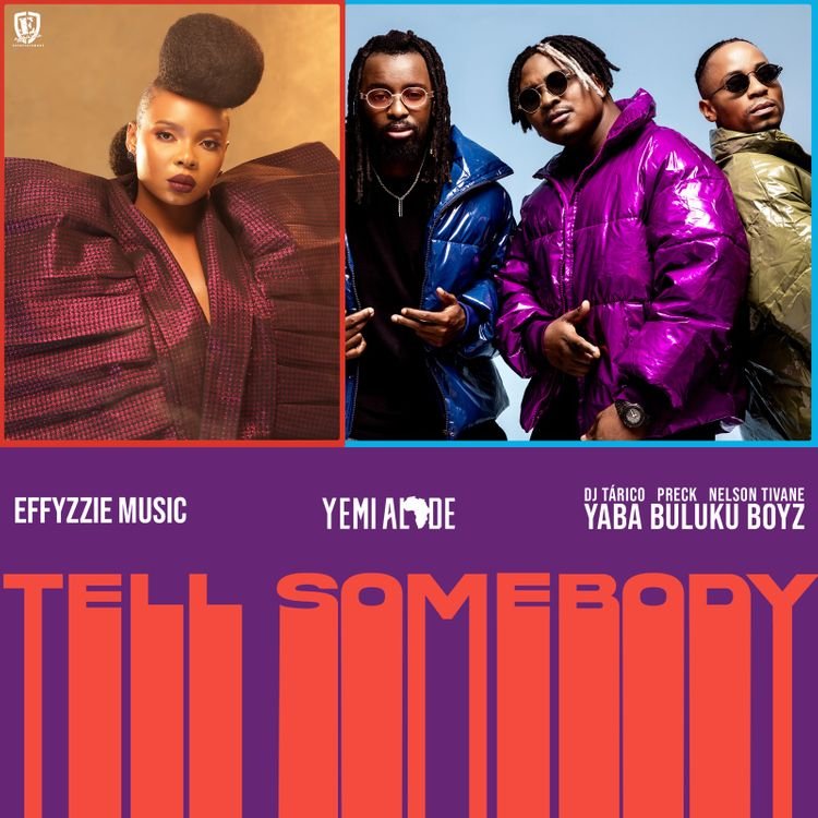 Yemi Alade, Effyzzie Music & Yaba Buluku Boyz – Tell Somebody
