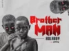 Kolaboy Ft. JeriQ – Brother Man