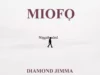 Diamond Jimma – Mio Fo