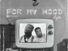 Lyta Ft. Moyo Payne – For My Hood