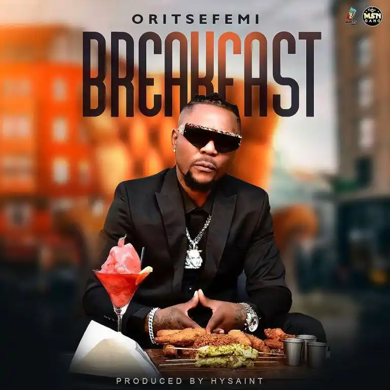 Oritse Femi – Breakfast