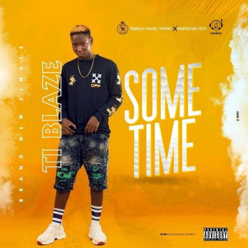 T.I Blaze – Sometimes