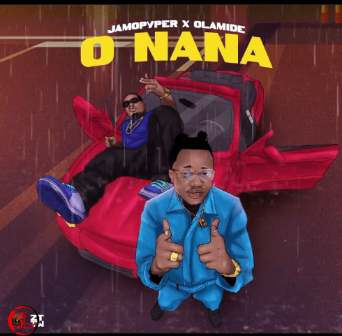 Jamopyper – O Nana (feat. Olamide)