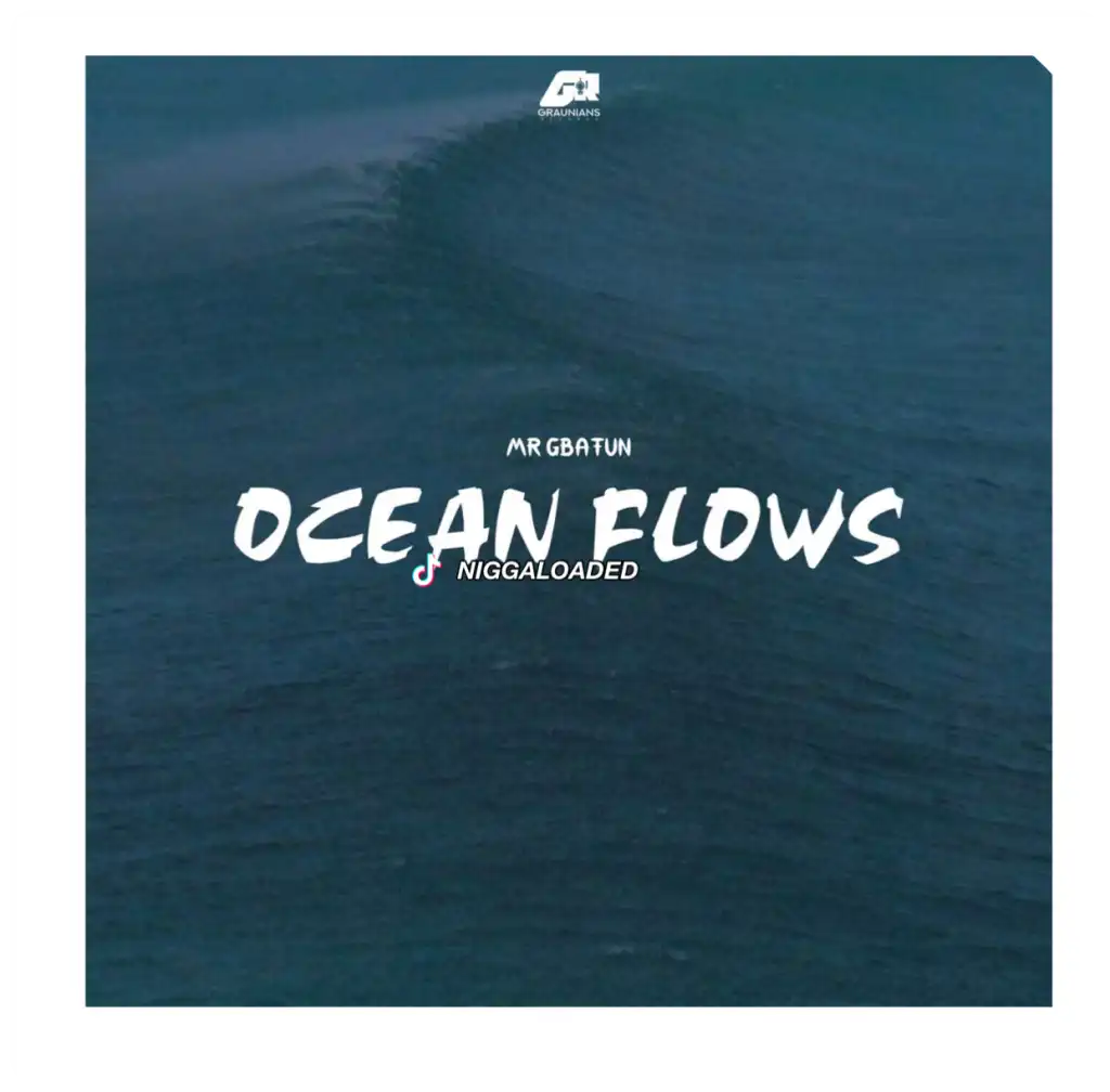 Mr Gbafun – Ocean Flows