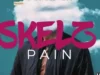 Skelz – Pain