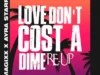 Magixx – Love Don’t Cost A Dime (Re-Up) ft. Ayra Starr